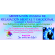 MEDITACIÓN GUIADA DE RELAJACIÓN MENTAL Y EMOCIONAL - MP3