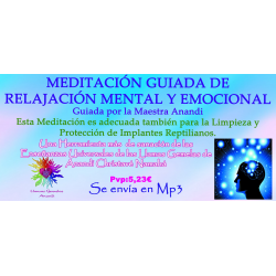 MEDITACIÓN GUIADA DE RELAJACIÓN MENTAL Y EMOCIONAL - MP3