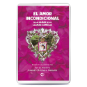 "EL AMOR INCONDICIONAL DE LAS ALMAS DE LAS LLAMAS GEMELAS" (formato digital)