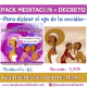 PACK MEDITACIÓN + DECRETO PARA DISIPAR EL EGO DE LA ENVIDIA