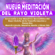 MEDITACIÓN GUIADA DEL RAYO VIOLETA