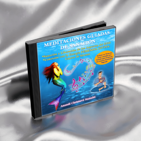 VERSIÓN DIGITAL MP3 - CD MEDITACIONES GUIADAS DE SANACIÓN DE LOS ASPECTOS DEL EGO Y CONEXIÓN CON LA ENERGÍA FEMENINA DIVINA