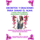 LIBRO DE DECRETOS DE INVOCACIÓN Y SANACIÓN CANALIZADOS POR LA MAESTRA ANANDI (formato físico) 