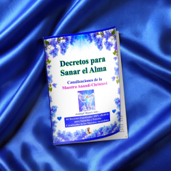 LIBRO DE DECRETOS DE INVOCACIÓN Y SANACIÓN CANALIZADOS POR LA MAESTRA ANANDI (formato físico) 