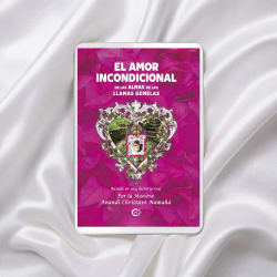 "EL AMOR INCONDICIONAL DE LAS ALMAS DE LAS LLAMAS GEMELAS" en formato digital