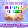 BONO (Presencial) 2 SESIONES DE ENERGÍA CHRISTAVÉ, LA 2ª SESIÓN AL -50% DTO!