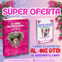 SÚPER OFERTA LIBRO "EL AMOR INCONDICIONAL DE LAS ALMAS DE LAS LLAMAS GEMELAS" + 1 LIBRO DE DECRETOS AL -50% DTO!