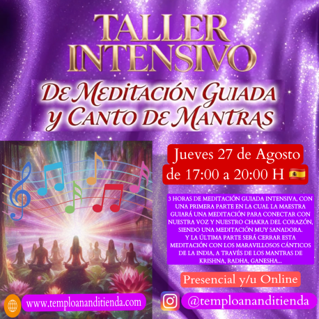 TALLER INTENSIVO DE MEDITACIÓN GUIADA Y CANTO DE MANTRAS 