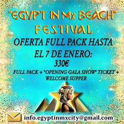 FULL PACK + 'OPENING GALA SHOW' TICKET + 'OPENING GALA SHOW' WELCOME SUPPER (ANTES DEL 07 DE ENERO)