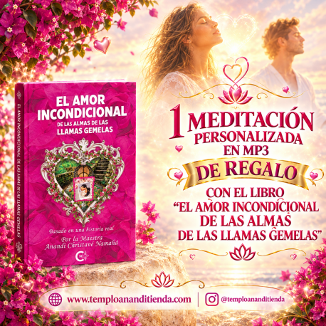 OFERTA ESPECIAL "EL AMOR INCONDICIONAL DE LAS ALMAS DE LAS LLAMAS GEMELAS"